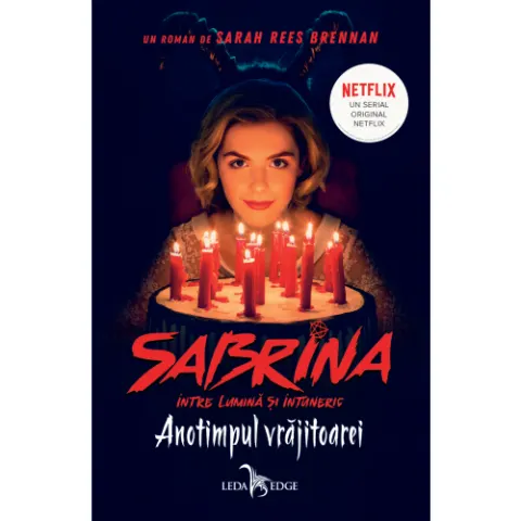 Coperta cărții Anotimpul vrăjitoarei (seria Sabrina: Între lumină și întuneric, vol. 1)