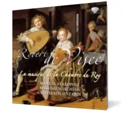 Coperta cărții Robert de Visée: Musique de la Chamber du Roy