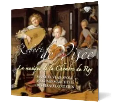 Coperta cărții Robert de Visée: Musique de la Chamber du Roy