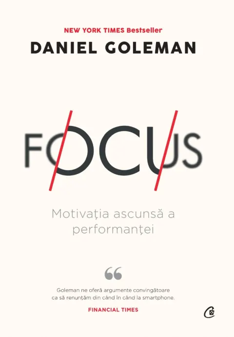 Coperta cărții Focus. Motivatia ascunsa a performantei