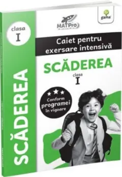 Coperta cărții Scaderea. Caiet pentru exersare intensiva. Clasa I