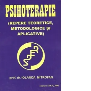 Coperta cărții Psihoterapie (Repere teoretice, metodologice si aplicative)