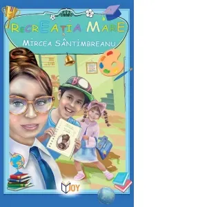 Coperta cărții Recreatia mare