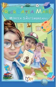 Coperta cărții Recreatia mare