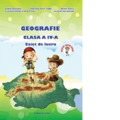 Coperta cărții Geografie clasa a IV-a. Caiet de lucru