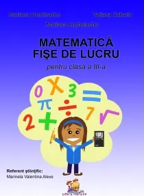 Coperta cărții Matematica. Fise de lucru pentru clasa a III-a