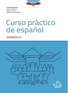 Coperta cărții Curso practico de espanol. Gramatica I