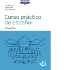 Coperta cărții Curso practico de espanol. Gramatica I