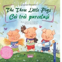 Coperta cărții The Three Little Pigs - Cei trei purcelusi. Povesti bilingve