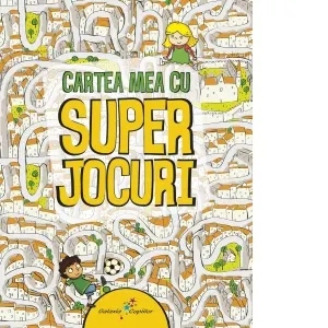 Coperta cărții Cartea mea cu superjocuri