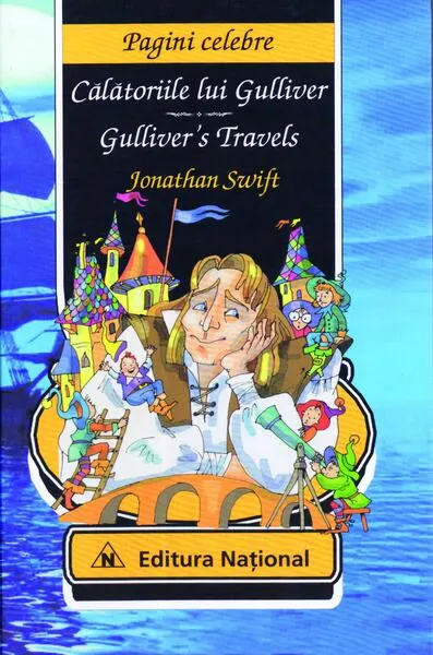 Coperta cărții Călătoriile lui Gulliver / Gulliver's Travels