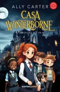 Coperta cărții Casa Winterborne. Razbunare si curaj