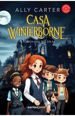 Coperta cărții Casa Winterborne. Razbunare si curaj