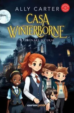 Coperta cărții Casa Winterborne. Razbunare si curaj