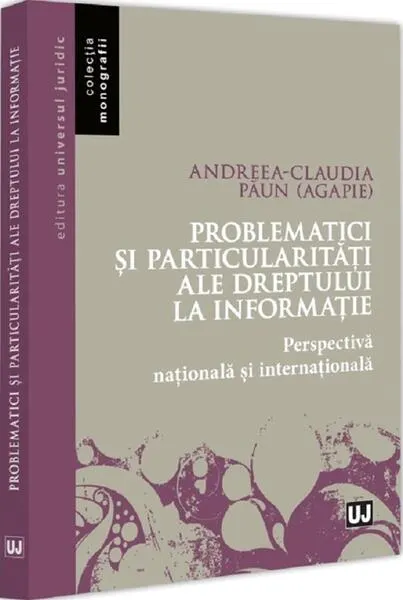 Coperta cărții Problematici și particularități ale dreptului la informație