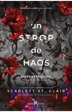 Coperta cărții Un strop de haos. Seria: Hades X Persefona Vol.4