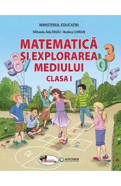 Coperta cărții Matematica si explorarea mediului - Clasa 1 - Manual - Mihaela-Ada Radu, Rodica Chiran