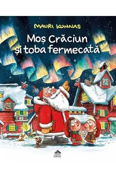 Coperta cărții Mos Craciun si toba fermecata
