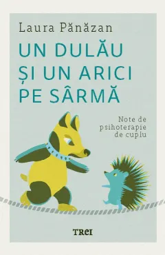 Coperta cărții Un dulau si un arici pe sarma