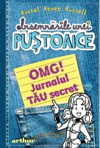 Coperta cărții Insemnarile unei pustoaice. OMG! Jurnalul tau secret