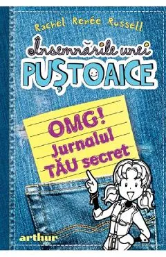 Coperta cărții Insemnarile unei pustoaice. OMG! Jurnalul tau secret