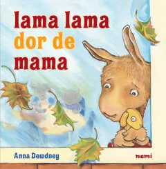 Coperta cărții Lama Lama dor de mama