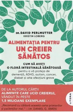 Coperta cărții Alimentatia pentru un creier sanatos