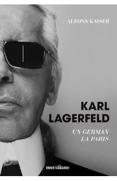 Coperta cărții Karl Lagerfeld. Un german la Paris