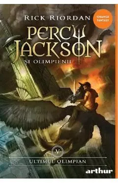Coperta cărții Ultimul Olimpian. Seria Percy Jackson si Olimpienii Vol. 5