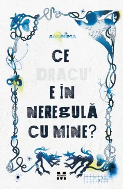 Coperta cărții Ce dracu e în neregulă cu mine?