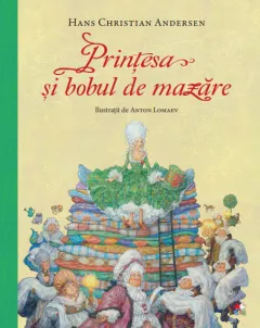 Coperta cărții Prințesa și bobul de mazăre