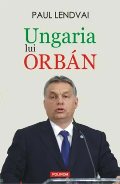 Coperta cărții Ungaria lui Orbán