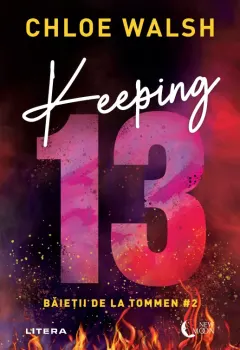 Coperta cărții Keeping 13. Baietii de la Tommen #2