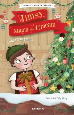 Coperta cărții Povesti clasice de Craciun. Jimsy, magie de Craciun