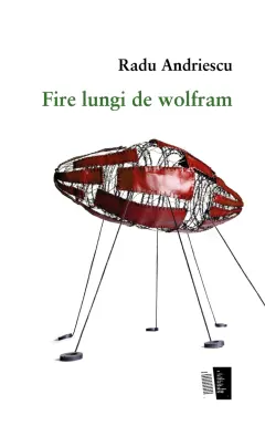 Coperta cărții Fire lungi de wolfram