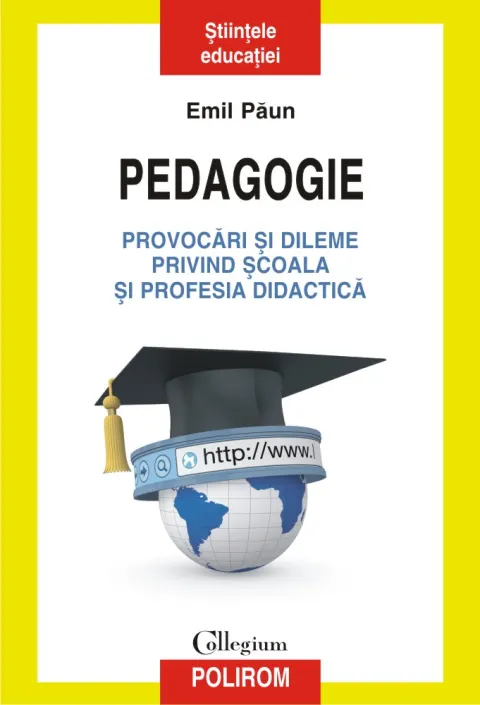 Coperta cărții Pedagogie – Provocări și dileme privind școala și profesia didactică