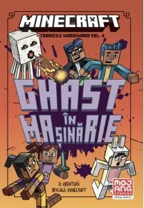 Coperta cărții Minecraft. Cronicile Woodsword. Ghast în mașinărie (Vol. 4)