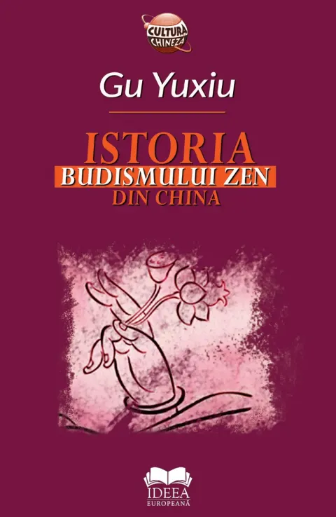 Coperta cărții Istoria Budismului Zen din China