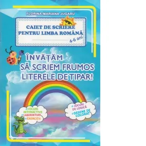 Coperta cărții Invatam sa scriem frumos literele de tipar. Caiet de scriere pentru limba romana, 4-6 ani