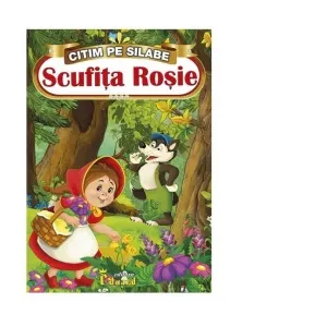 Coperta cărții Citim pe silabe - Scufita Rosie