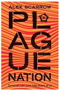 Coperta cărții Plague Nation (A Remade Novel)