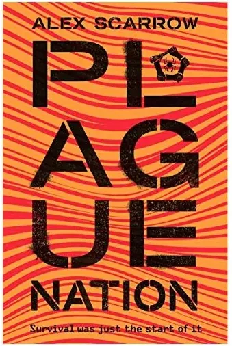 Coperta cărții Plague Nation (A Remade Novel)