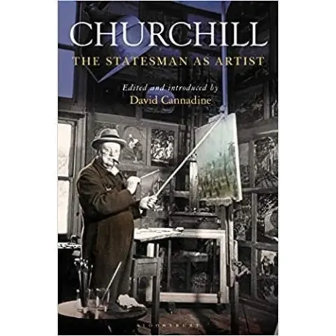 Coperta cărții Churchill: The Statesman as Artist