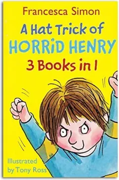 Coperta cărții Hattrick of Horrid Henry