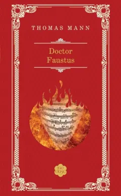 Coperta cărții Doctor Faustus Ed. 2013