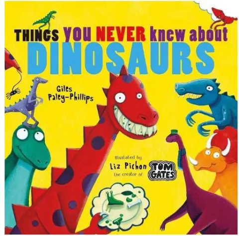 Coperta cărții Things You Never Knew about Dinosaurs (NE PB)