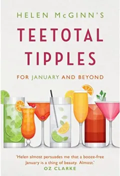 Coperta cărții McGinn's teetotal tipples for January and beyond