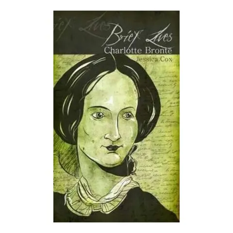 Coperta cărții Brief Lives: Charlotte Brontë