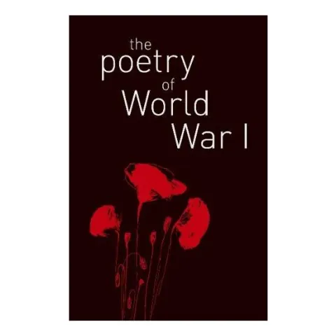 Coperta cărții Poetry of World War I, James Shepherd
