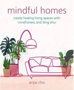 Coperta cărții Mindful Homes